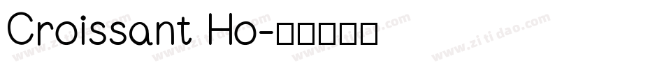 Croissant Ho字体转换